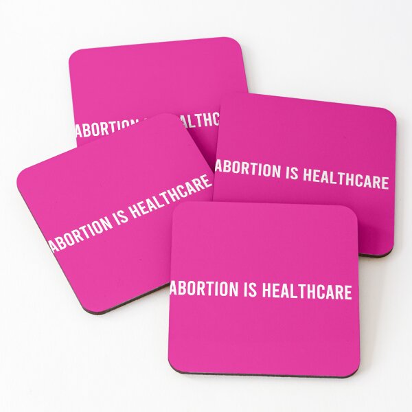 Item preview, Abortion is Healthcare designed and sold by coffeepolicy.