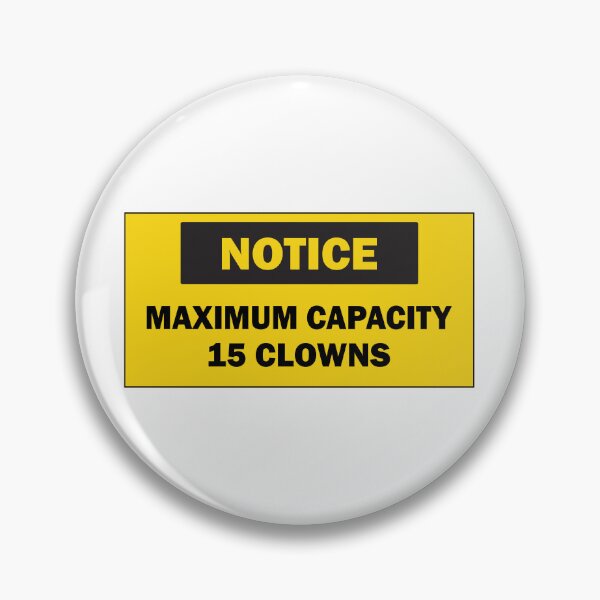 Item preview, Maximum Capacity 15 Clowns, Funny Bumper designed and sold by fanky-bumper.