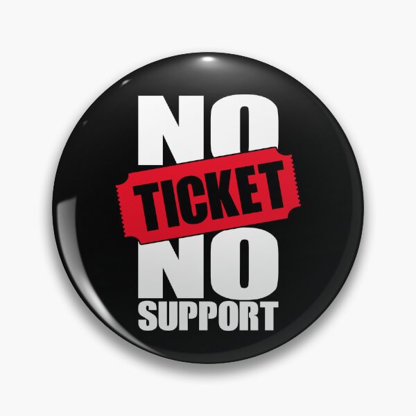 Item preview, No Ticket No Support IT Specialist IT Admin Administrator designed and sold by Tig3rE.