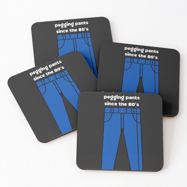 Item preview, Gen X Pegging Pants Since The  designed and sold by BrandonWh1.