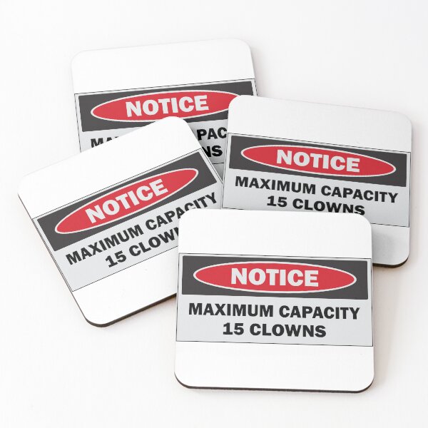 Item preview, Notice Maximum Capacity 15 Clowns Funny Bumper designed and sold by fanky-bumper.