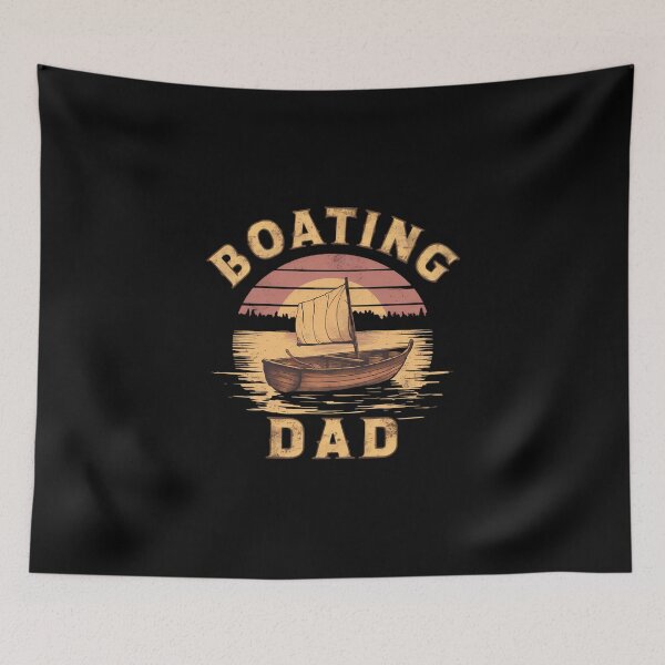 Item preview, boating dad designed and sold by brokenpones.