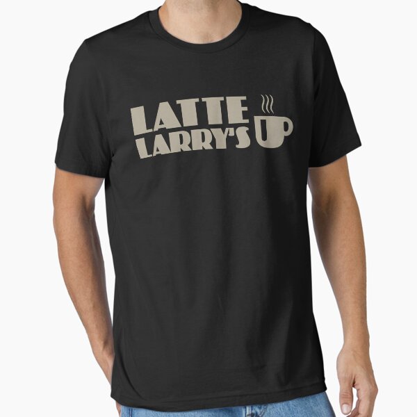 Item preview, Curb Your Latte Larry'S Classic - Professional Graphics designed and sold by JonathCormier.