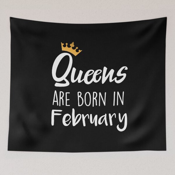 Item preview, Queens are born in February cool birthday for mothers sisters girls womens designed and sold by BHMARTS.