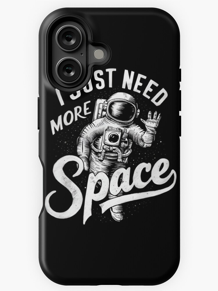 Thumbnail 1 of 4, iPhone Case, Just Need More Space designed and sold by Patricks-Art.