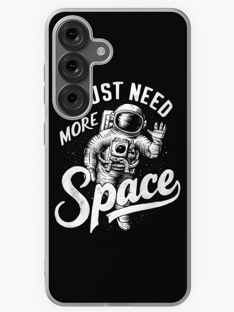 Thumbnail 1 of 4, Samsung Galaxy Phone Case, Just Need More Space designed and sold by Patricks-Art.
