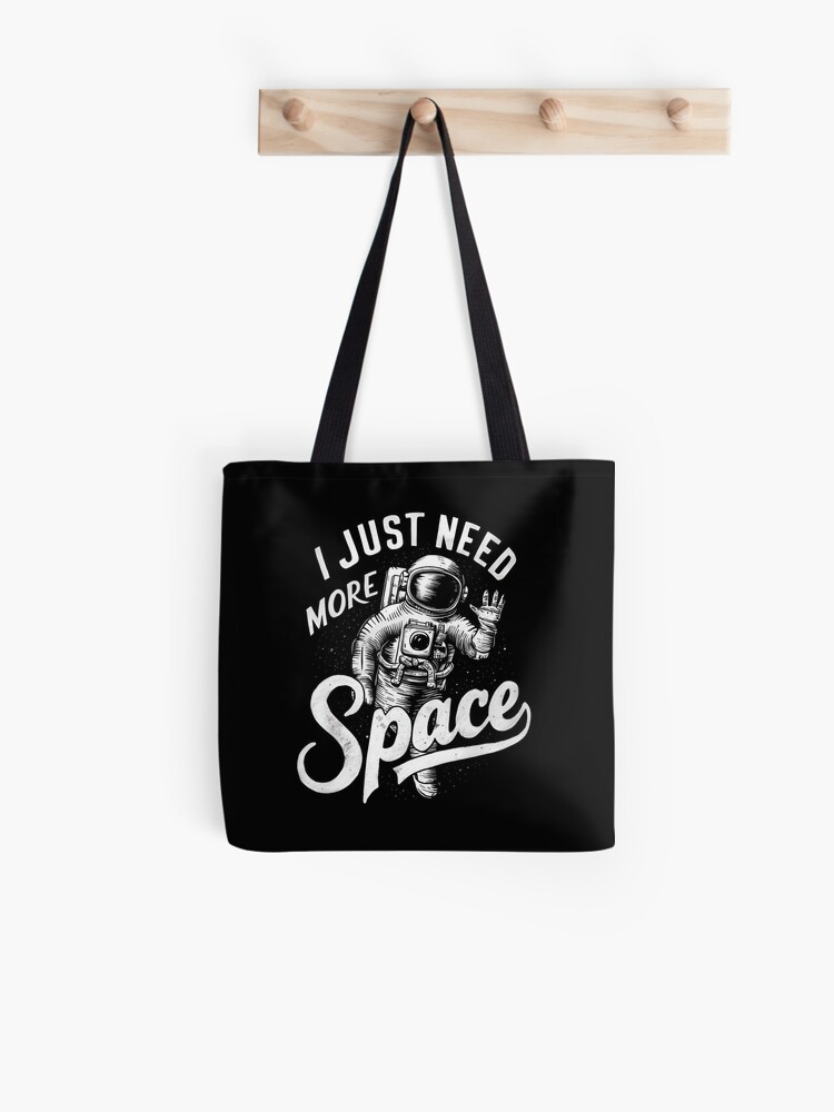 Thumbnail 1 of 2, Tote Bag, Just Need More Space designed and sold by Patricks-Art.