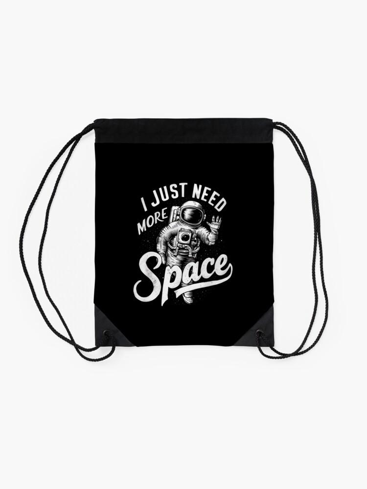 Thumbnail 2 of 3, Drawstring Bag, Just Need More Space designed and sold by Patricks-Art.