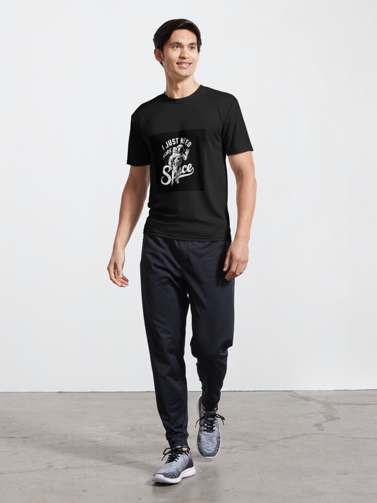 Thumbnail 5 of 7, Active T-Shirt, Just Need More Space designed and sold by Patricks-Art.