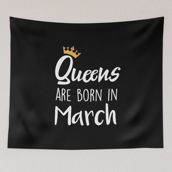 Item preview, Queens are born in March cool birthday for mothers sisters girls womens designed and sold by BHMARTS.