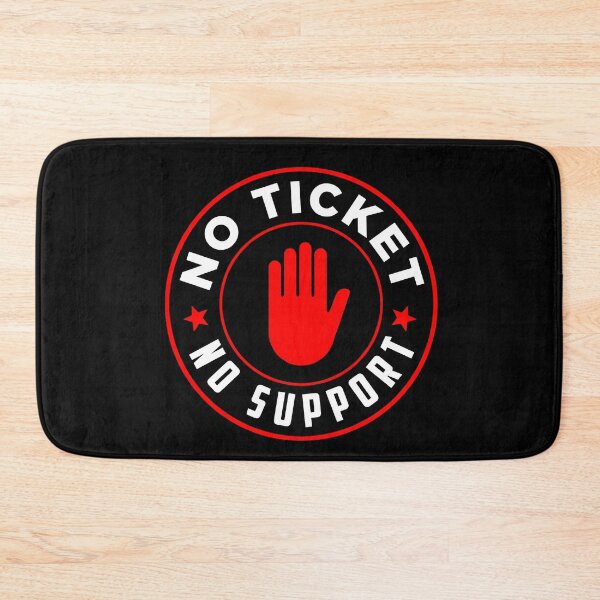 Item preview, No Ticket No Support IT Specialist IT Admin Administrator designed and sold by Tig3rE.