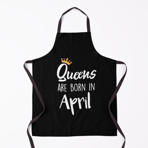 Item preview, Queens are born in April cool birthday for mothers sisters girls womens designed and sold by BHMARTS.