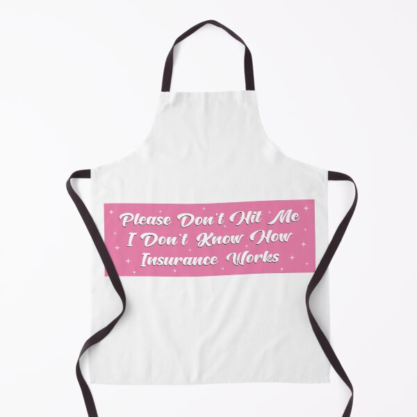 Item preview, Please Don't Hit Me I Don't Know How Car Insurance Works Funny Bumper designed and sold by fanky-bumper.