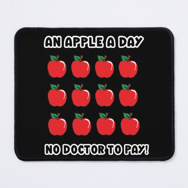 Item preview, An Apple A Day - Quirky Health Motto Design designed and sold by delohill.