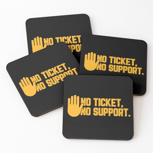 Item preview, No Ticket No Support IT Specialist IT Admin Administrator designed and sold by Tig3rE.