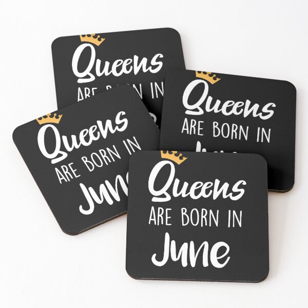 Item preview, Queens are born in June cool birthday for mothers sisters girls womens designed and sold by BHMARTS.