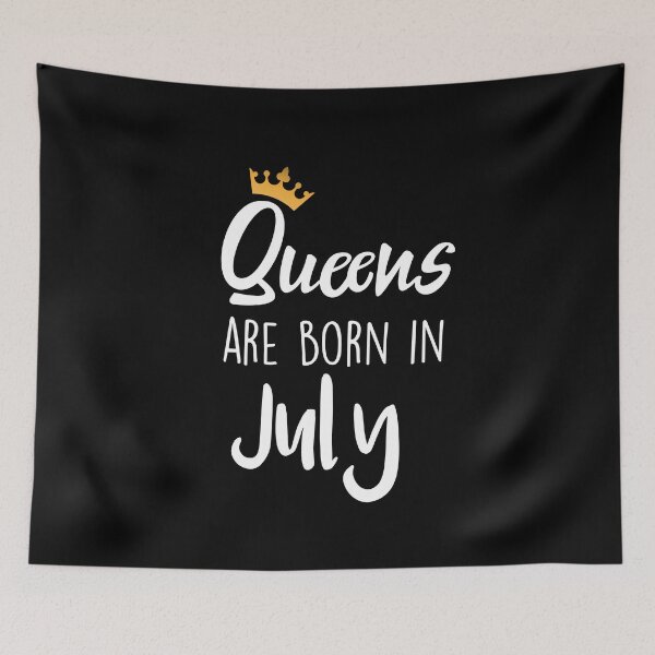 Item preview, Queens are born in July cool birthday for mothers sisters girls womens designed and sold by BHMARTS.