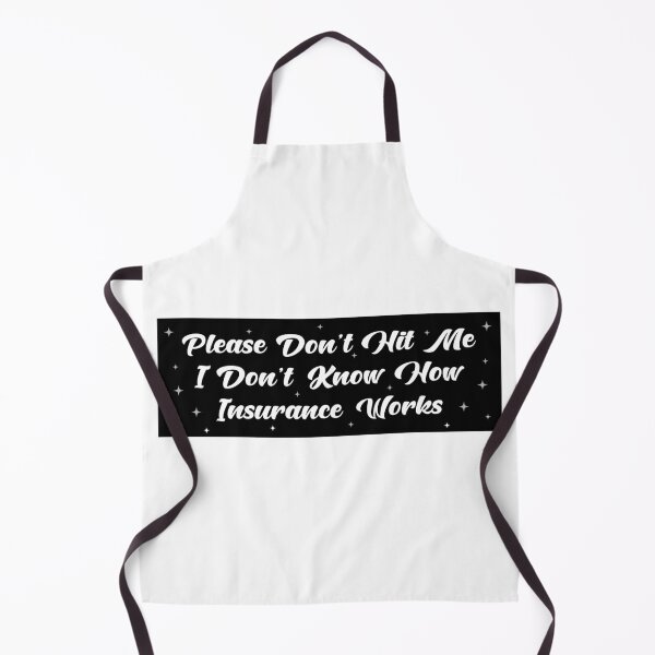 Item preview, Please Don't Hit Me I Don't Know How Car Insurance Works Funny Bumper designed and sold by fanky-bumper.