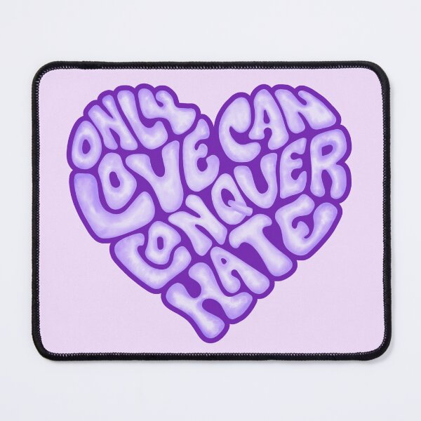 Item preview, Only Love Can Conquer Hate Word Art designed and sold by Unhinged Heather.