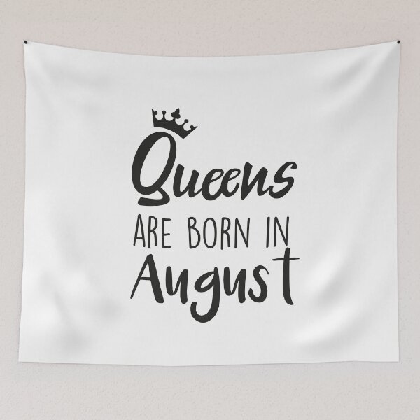 Item preview, Queens are born in August cool birthday for mothers sisters girls womens designed and sold by BHMARTS.
