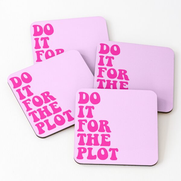 Item preview, Do it for the plot preppy pink cute quote designed and sold by SUUSCK ★.