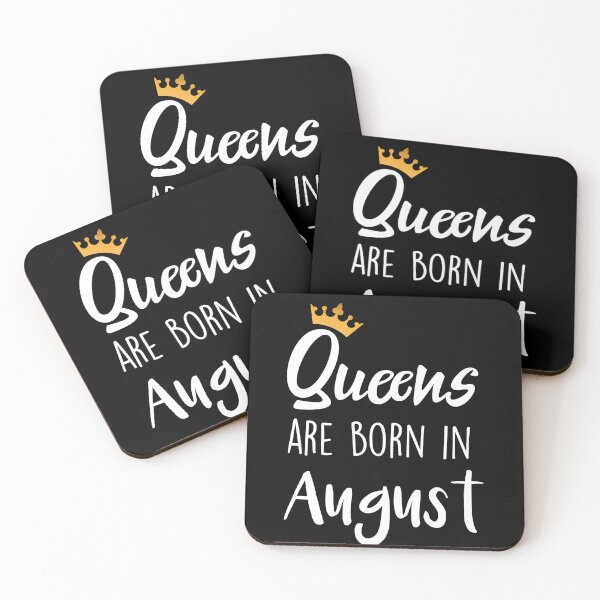 Item preview, Queens are born in August cool birthday for mothers sisters girls womens designed and sold by BHMARTS.
