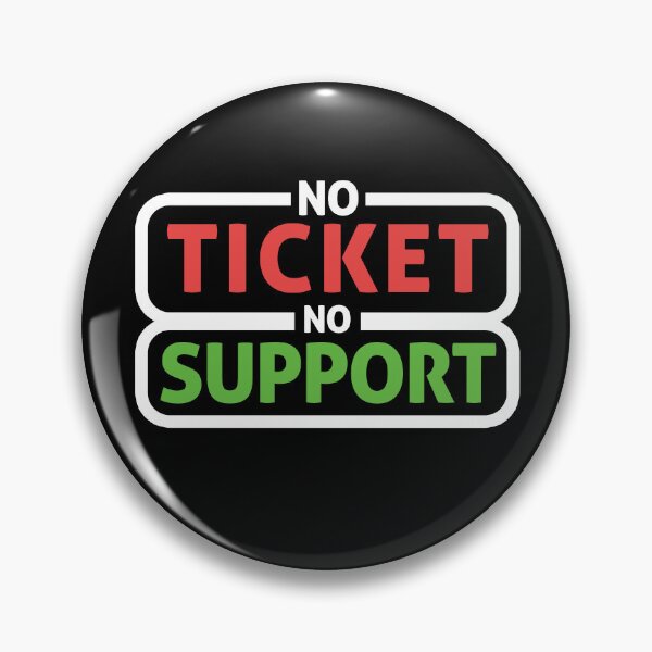 Item preview, No Ticket No Support IT Specialist IT Admin Administrator designed and sold by Tig3rE.