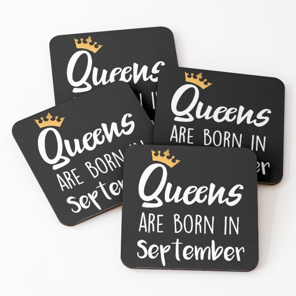 Item preview, Queens are born in September cool birthday for mothers sisters girls womens designed and sold by BHMARTS.
