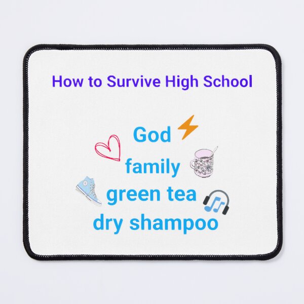 Item preview, How to survive high school designed and sold by Metrognome23.