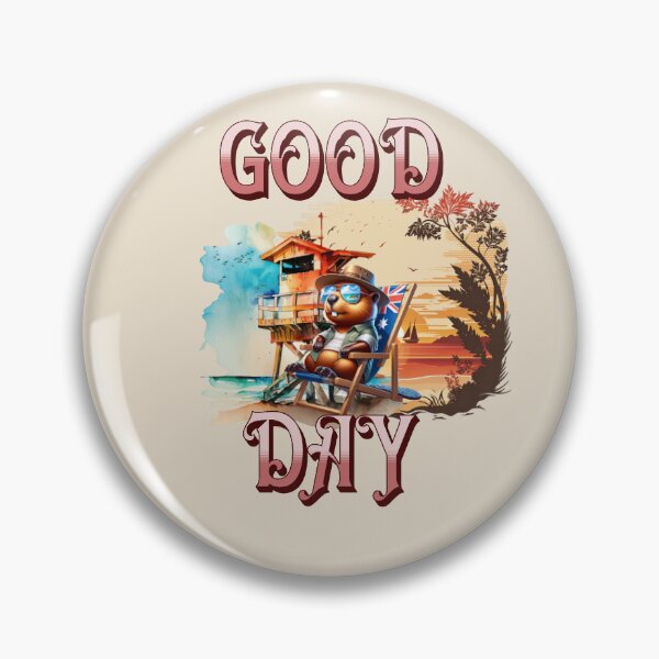 Item preview, GOOD DAY A BEAVER SUNNUNG HIMSELF (AUSTRALIAN SCENE) designed and sold by lovingtouch.