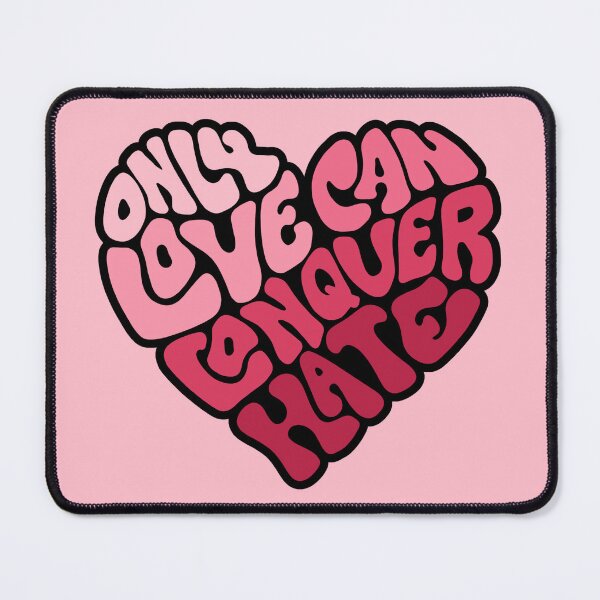 Item preview, Only Love Can Conquer Hate Word Art designed and sold by Unhinged Heather.