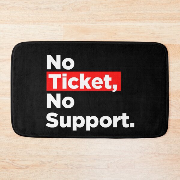 Item preview, No Ticket No Support IT Specialist IT Admin Administrator designed and sold by Tig3rE.
