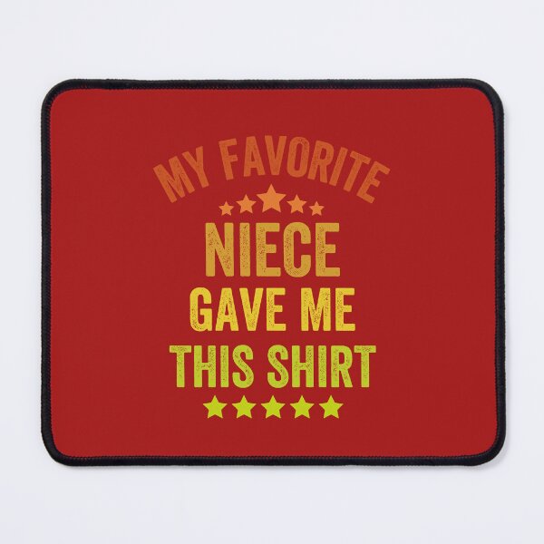Item preview, My Favorite Niece Gave Me This Shirt, Vintage Style designed and sold by artprintschabab.