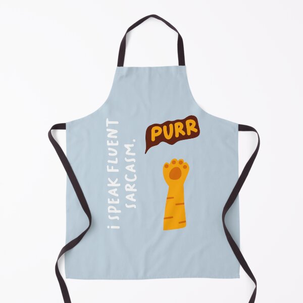Item preview, I speak fluent sarcasm | Paw and ‘PURR’ Text Illustration designed and sold by RM-Journey.