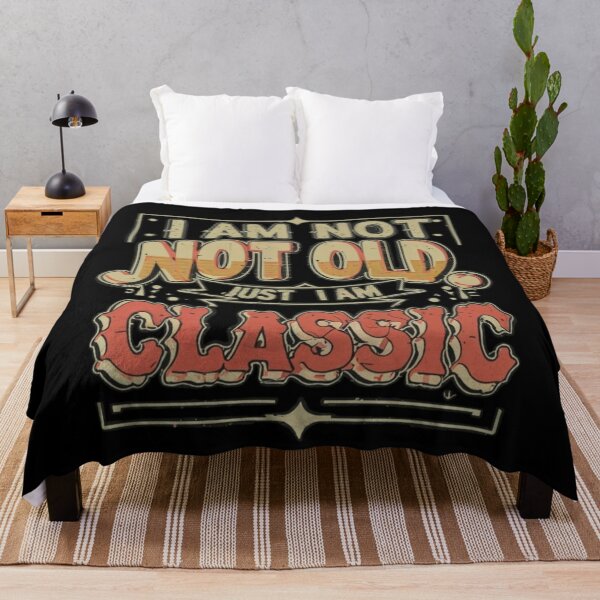 Item preview, I am not old just I am classic designed and sold by Coollzone.