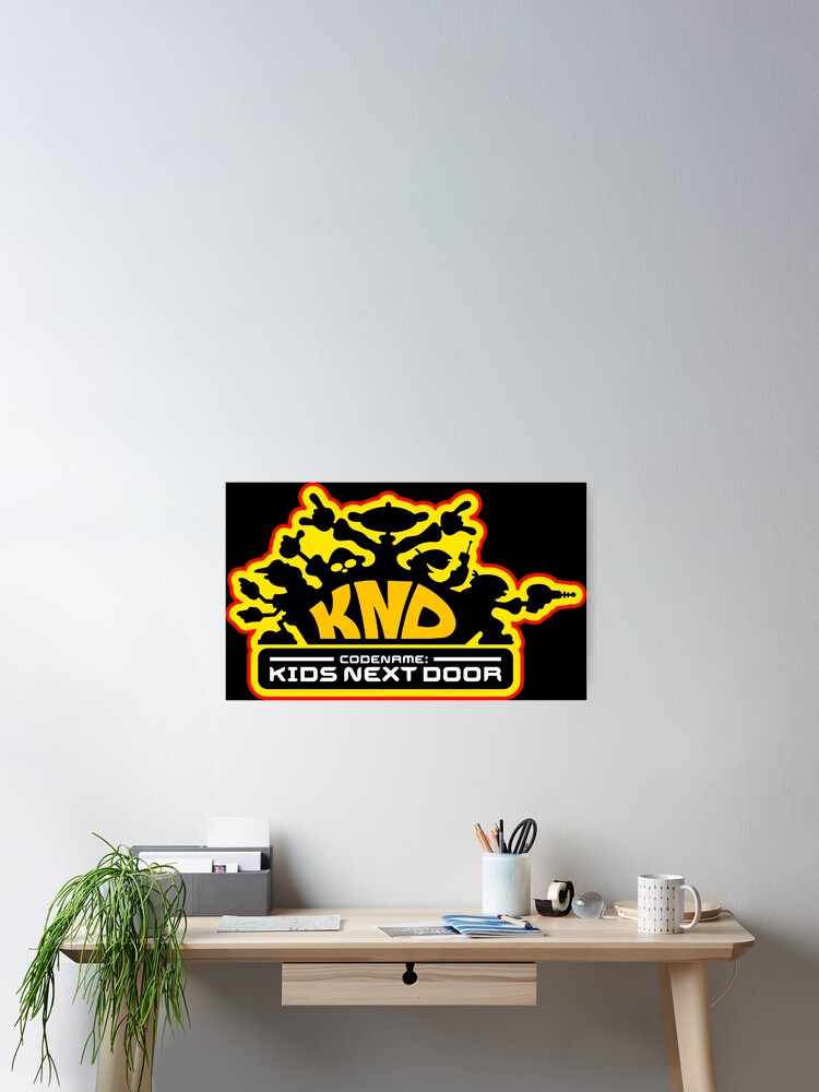 Poster Nom De Code Kids Next Door Par Troybolton17 Redbubble