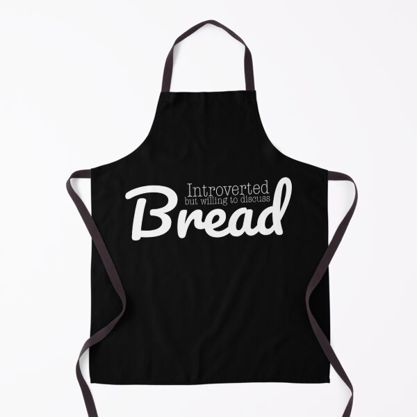 Item preview, “Introverted but Bread” in White designed and sold by TeaLimeTwo.