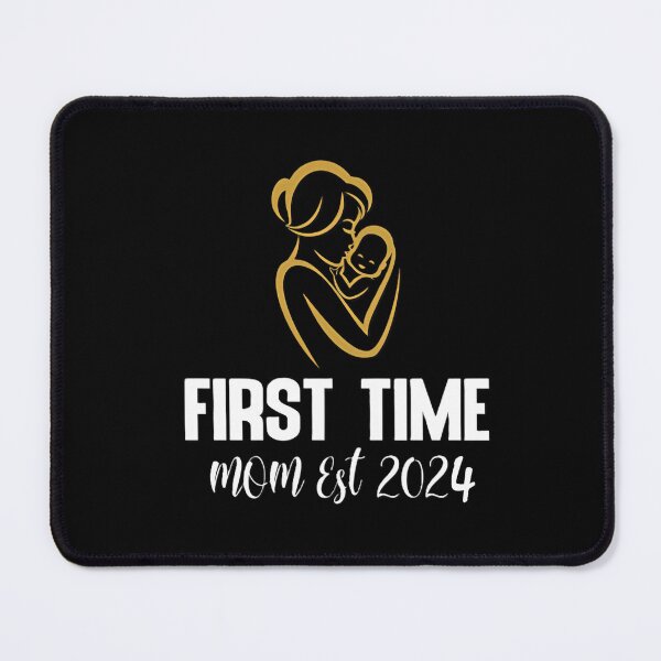 Item preview, First time mom est 2024 Mother's Day  designed and sold by BladiWear.