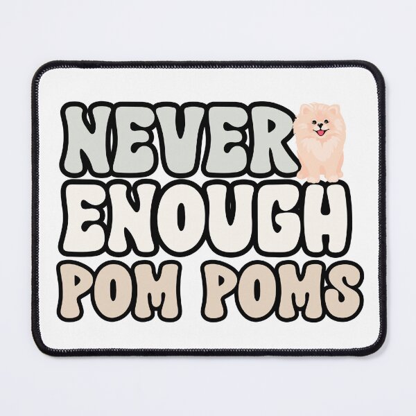 Item preview, Never Enough Pom Poms designed and sold by TheAnimalZ00.