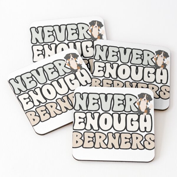 Item preview, Never Enough Berners designed and sold by TheAnimalZ00.