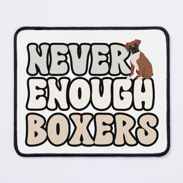 Item preview, Never Enough Boxers designed and sold by TheAnimalZ00.