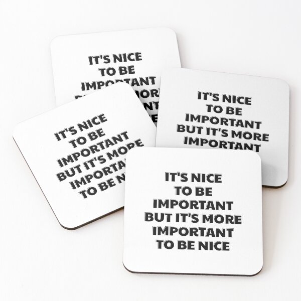 Item preview, Nice to be important designed and sold by Inspirationmotivation.