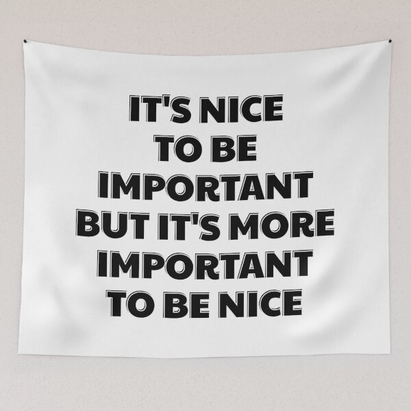 Item preview, Nice to be important designed and sold by Inspirationmotivation.