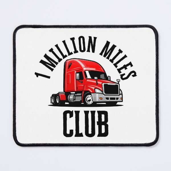 Item preview, Truck Driver One Million Miles Club  designed and sold by Katherine Winner.