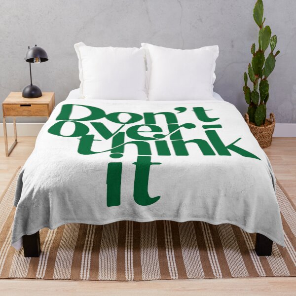 Item preview, Don't Overthink It designed and sold by -DEEWOLF-.