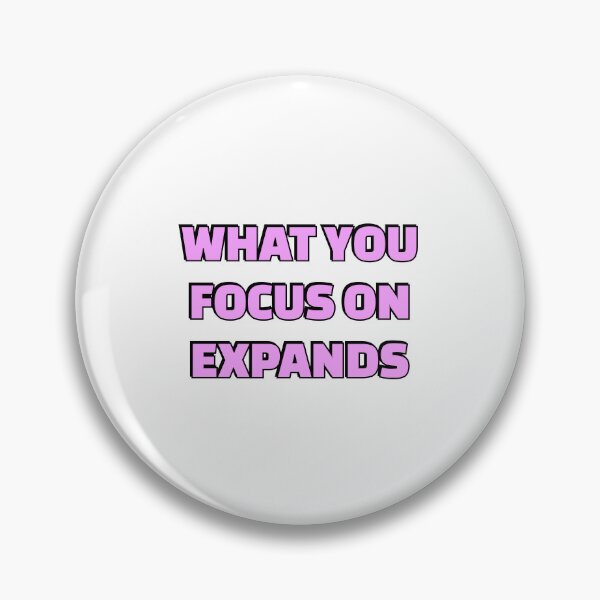 Item preview, Focus quotes - what you focus on expands - Buddhism designed and sold by Inspirationmotivation.