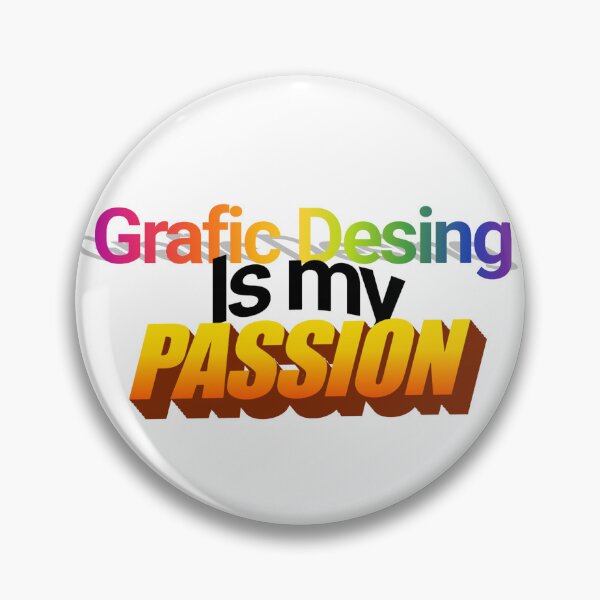 Item preview, Grafic Desing is my Passion designed and sold by Maria Cohn.