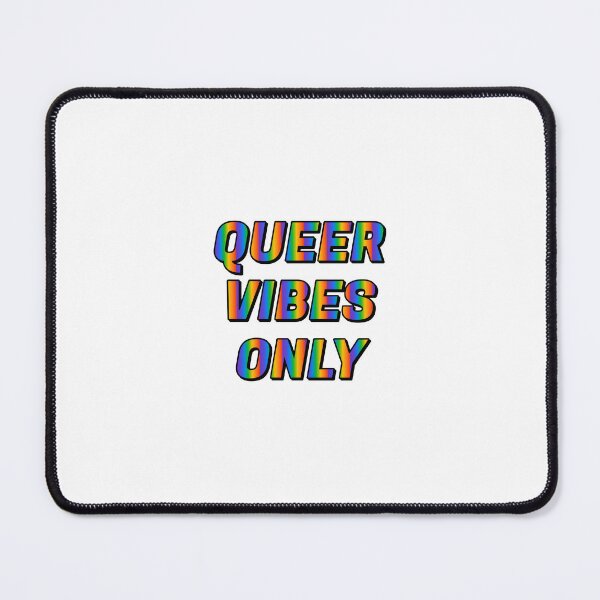 Item preview, Queer Vibes Only  designed and sold by Inspirationmotivation.