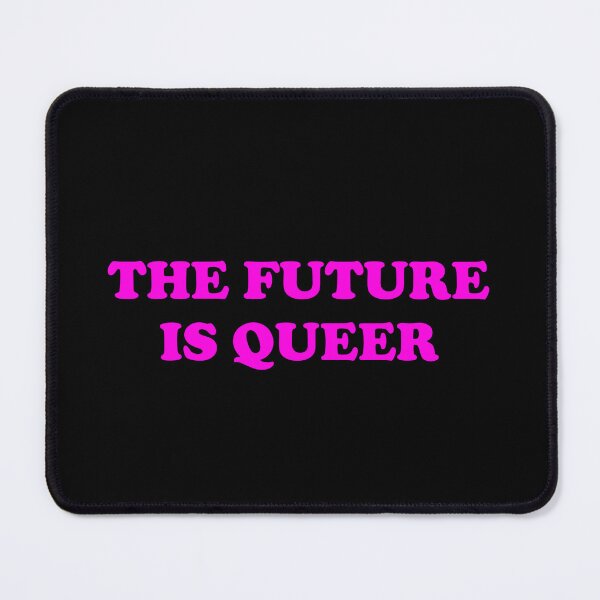 Item preview,  The Future Is Queer   designed and sold by Inspirationmotivation.