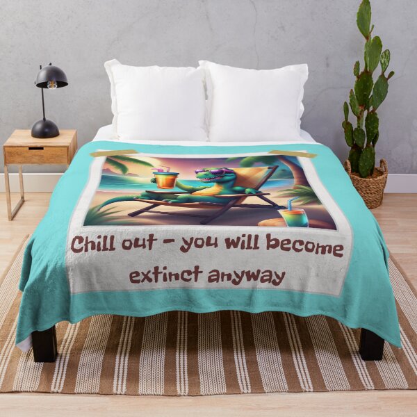 Item preview, Chill out - you will become extinct anyway, dinosaur, funny dinosaur, black humor, designed and sold by GOLDENGARDENART.